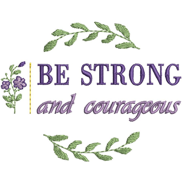 Strong and Courageus