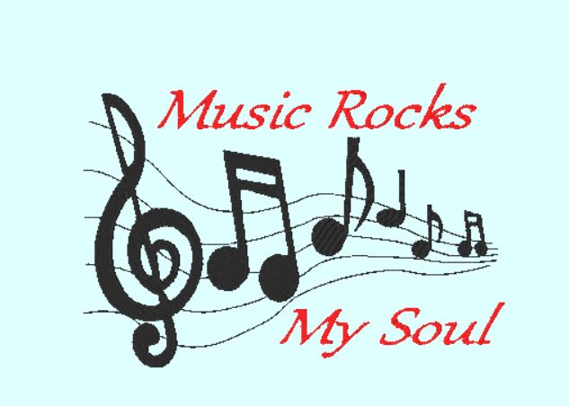Music Rocks My Soul