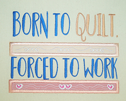 Born To Quilt 