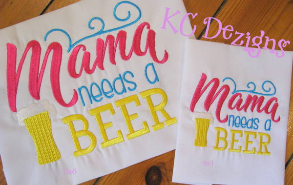 Mama Needs A Beer
