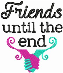 Friends Until End