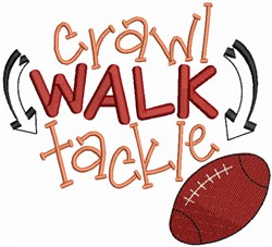Crawl Walk Tackle