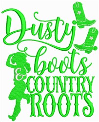 Dusty Boots, Country Roots