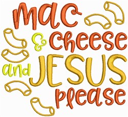 Mac and Cheese, Jesus Please