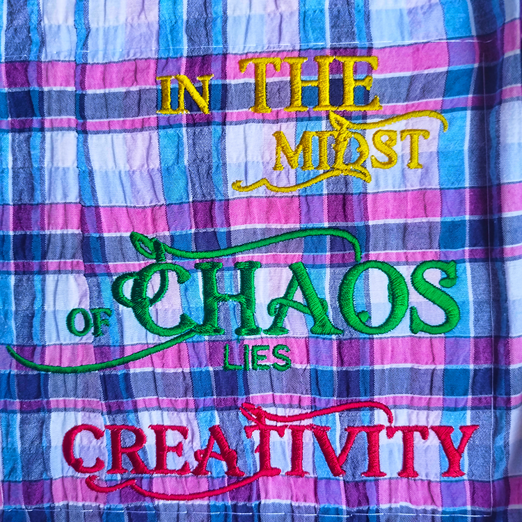 In The Midst Of Chaos Lies Creativity