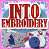INTO EMBROIDERY